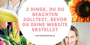 Beitragsbild des Blogbeitrags 3 Dinge auf die du achten solltest, bevor du deine Website erstellst