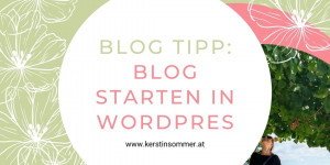 Beitragsbild des Blogbeitrags Blog starten in WordPress: So gehst du mit deinem Blog im Handumdrehen online.