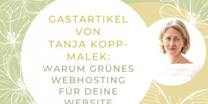 Beitragsbild des Blogbeitrags Ohne Webhosting keine Websites: Nur grün sollte das Hosting sein