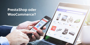 Beitragsbild des Blogbeitrags PrestaShop oder WooCommerce?