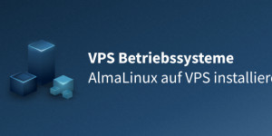 Beitragsbild des Blogbeitrags AlmaLinux auf VPS installieren