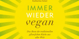 Beitragsbild des Blogbeitrags Buchrezension „Immer wieder vegan“ 