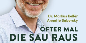 Beitragsbild des Blogbeitrags Buchrezension “Öfter mal die Sau rauslassen”