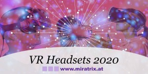 Beitragsbild des Blogbeitrags VR Headsets 2020