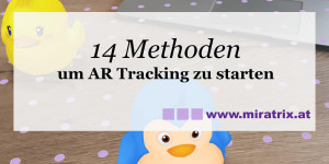 Beitragsbild des Blogbeitrags 14 Methoden um Augmented Reality Tracking zu starten