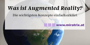 Beitragsbild des Blogbeitrags Was ist Augmented Reality? Die wichtigsten Konzepte einfach erklärt