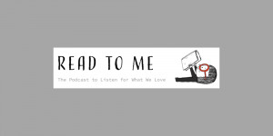 Beitragsbild des Blogbeitrags Read to me: Der Podcast zum Zuhören und Lieben 