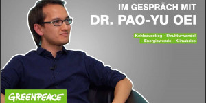 Beitragsbild des Blogbeitrags Wann kann Deutschland aus der Kohle aussteigen? | Im Gespräch mit Dr. Pao-Yu Oei | Greenpeace Deutschland 