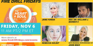 Beitragsbild des Blogbeitrags LIVE NOW – Wahlwoche Fire Drill Friday mit Jane Fonda, Rev. Barber und Rebecca Solnit |  Greenpeace USA 