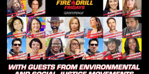 Beitragsbild des Blogbeitrags Fire Drill Freitags Virtual Sizzle Intro | Greenpeace USA