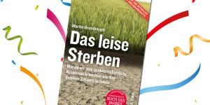 Beitragsbild des Blogbeitrags Gewinnen: Buch “Das leise Sterben” – Martin Grassberger