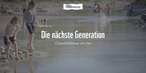 Beitragsbild des Blogbeitrags INNBewegung: Die nächste Generation – Episode 10 | WWF Österreich