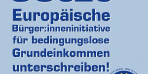 Beitragsbild des Blogbeitrags Bedingungsloses Grundeinkommen: 168.981 Unterschriften beim österreichischen Volksbegehren 