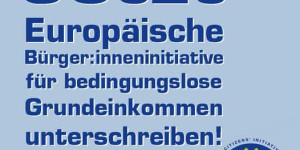 Beitragsbild des Blogbeitrags Bedingungsloses Grundeinkommen: 168.981 Unterschriften beim österreichischen Volksbegehren