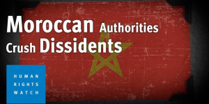 Beitragsbild des Blogbeitrags Marokkos Spielbuch zur Unterdrückung von Dissens |  Human Rights Watch 