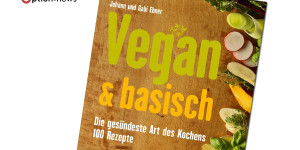 Beitragsbild des Blogbeitrags GEWINNEN: Buch „Vegan & basisch: Die gesündeste Art des Kochens – 100 Rezepte“