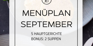 Beitragsbild des Blogbeitrags Menüplan September | Essen planen 