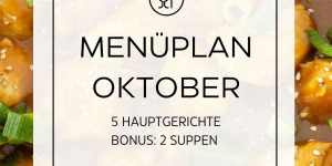 Beitragsbild des Blogbeitrags Menüplan Oktober | Essen planen 