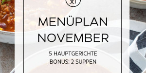 Beitragsbild des Blogbeitrags Menüplan November | Essen planen 