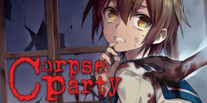 Beitragsbild des Blogbeitrags Corpse Party 