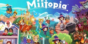 Beitragsbild des Blogbeitrags Miitopia