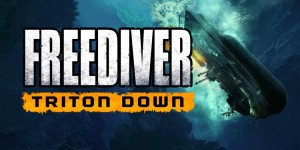 Beitragsbild des Blogbeitrags Freediver: Triton Down 