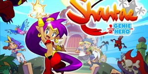 Beitragsbild des Blogbeitrags Trailer: Shantae: Half-Genie Hero