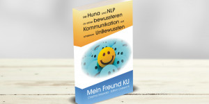 Beitragsbild des Blogbeitrags Warum Huna und „Mein Freund KU“?