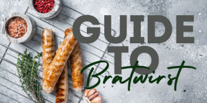 Beitragsbild des Blogbeitrags The Complete Guide to Cooking Bratwurst 