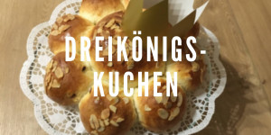 Beitragsbild des Blogbeitrags Dreikönigskuchen à la Schweiz
