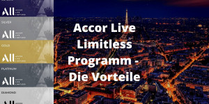Beitragsbild des Blogbeitrags Accor Live Limitless – Die Vorteile