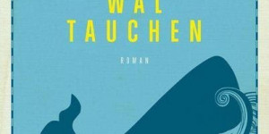 Beitragsbild des Blogbeitrags Rezension: Waltauchen von David Bröderbauer 