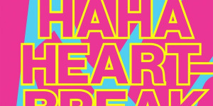 Beitragsbild des Blogbeitrags Rezension: Haha Heartbreak von Olivia Kuderewski