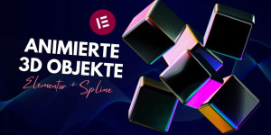 Beitragsbild des Blogbeitrags 3D Objekte von Spline in Elementor einfügen