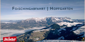 Beitragsbild des Blogbeitrags Foischingabfahrt Hopfgarten | SkiWelt Wilder Kaiser