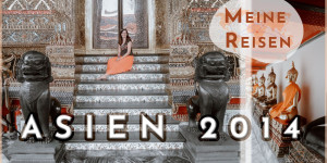 Beitragsbild des Blogbeitrags Asien 2014