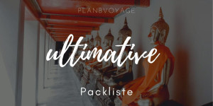 Beitragsbild des Blogbeitrags Die „ultimative“ Packliste 