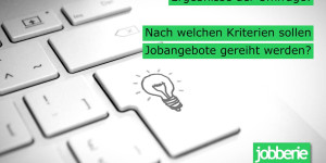 Beitragsbild des Blogbeitrags Ergebnisse Umfrage: Wie sollen Jobs / Stellenanzeigen auf einer Karriereseite gegliedert werden? 