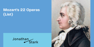 Beitragsbild des Blogbeitrags Mozarts 22 Operas (List) 