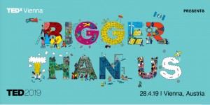 Beitragsbild des Blogbeitrags Join us for TED2019 – Bigger than us
