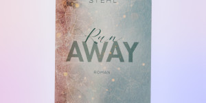 Beitragsbild des Blogbeitrags [Rezension] Anabelle Stehl „Runaway“ 