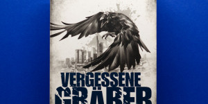 Beitragsbild des Blogbeitrags [Rezension] Leo Born „Vergessene Gräber“ 