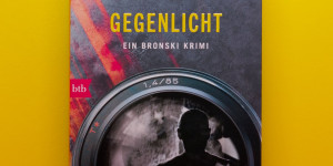 Beitragsbild des Blogbeitrags [Rezension] Bernhard Aichner „Gegenlicht“ 