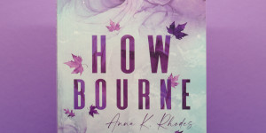 Beitragsbild des Blogbeitrags [Rezension] Anna K. Rhodes „Howbourne“ 