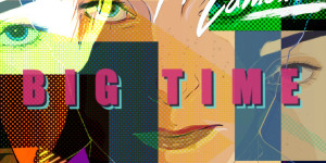 Beitragsbild des Blogbeitrags Nostalgic Authenticity: “Big Time” by Rogue FX and Mayah Camara