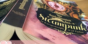 Beitragsbild des Blogbeitrags { Auslosung } Die Dunkelbunten Farben des Steampunk