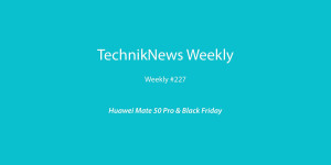 Beitragsbild des Blogbeitrags TechnikNews Weekly #227: Huawei Mate 50 Pro & Black Friday 