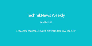 Beitragsbild des Blogbeitrags TechnikNews Weekly #248: Sony Xperia 1 V, NIO ET7, Huawei MateBook X Pro 2022 und mehr 