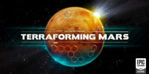 Beitragsbild des Blogbeitrags Terraforming Mars Gratis im Epic Store 