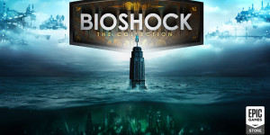 Beitragsbild des Blogbeitrags Bioshock – The Collection Gratis im Epic Store